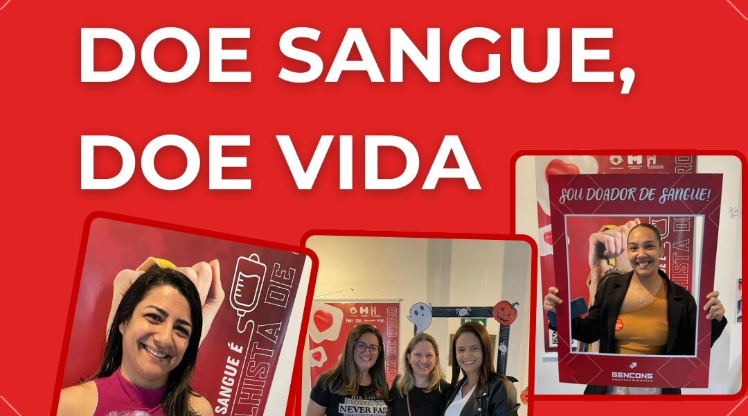 Doação de sangue: campanha interna incentiva colaboradores